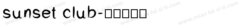 sunset club字体转换